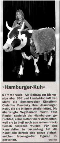 Christine's hamburger cow a bit ironic regarding the BSE scandal in Europe